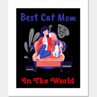 Best Cat Mom In The World Posters and Art